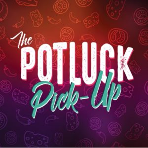 The Potluck Pick-up